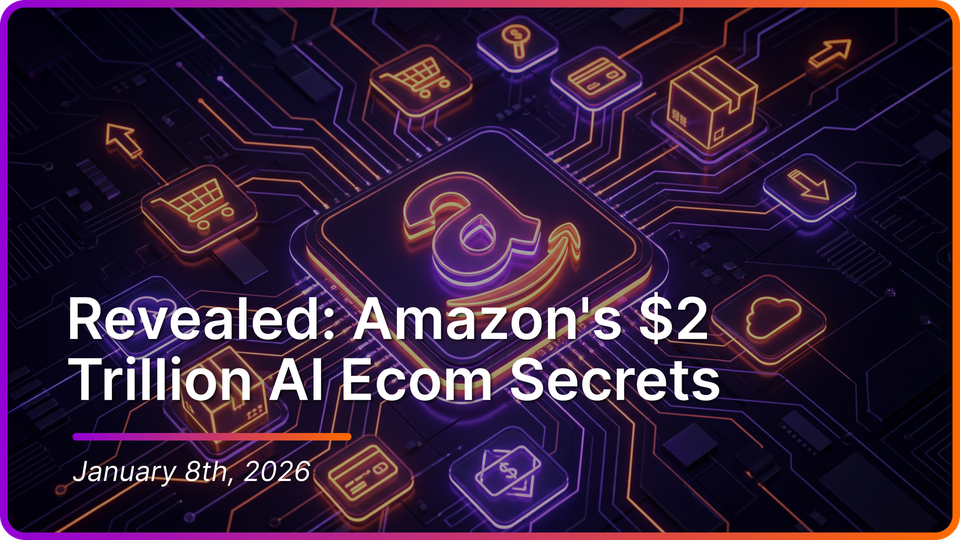 Revealed: Amazon's $2 Trillion AI Ecom Secrets