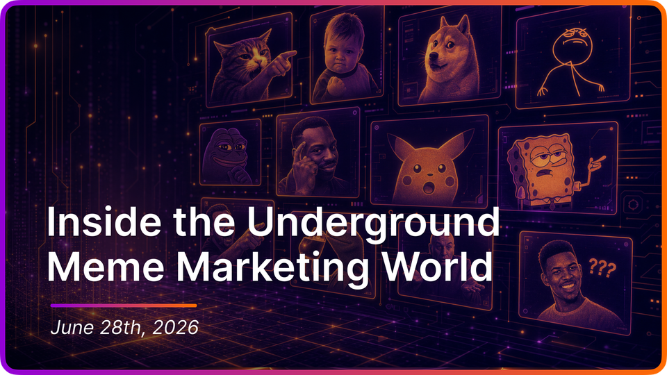 Inside the Underground Meme Marketing World
