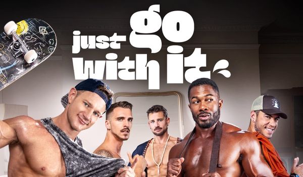 Just Go With It