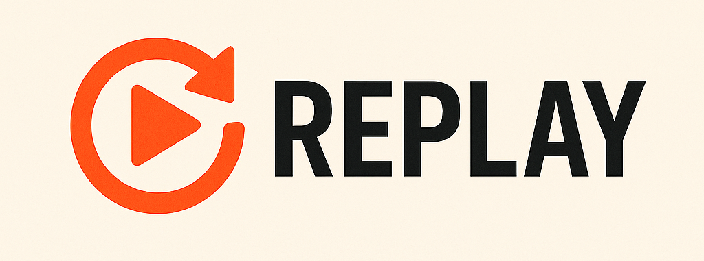 Replay