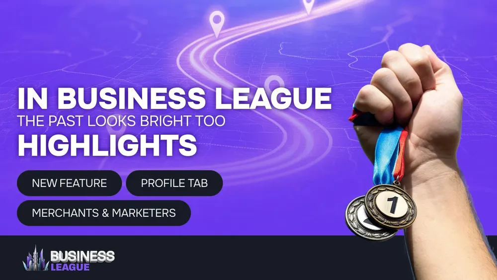 En Business League, el pasado también brilla: presentamos la pestaña Highlights en el perfil