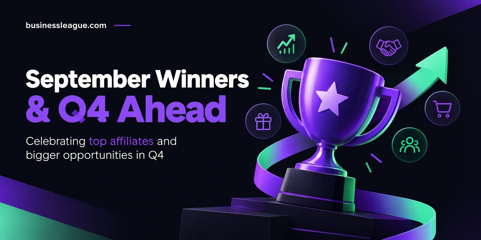 Announcing our September Affiliate Champions & Incentive Winners