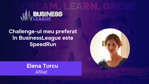 Elena Turcu: Afilierea devine simplă numai după ce înveți și investești