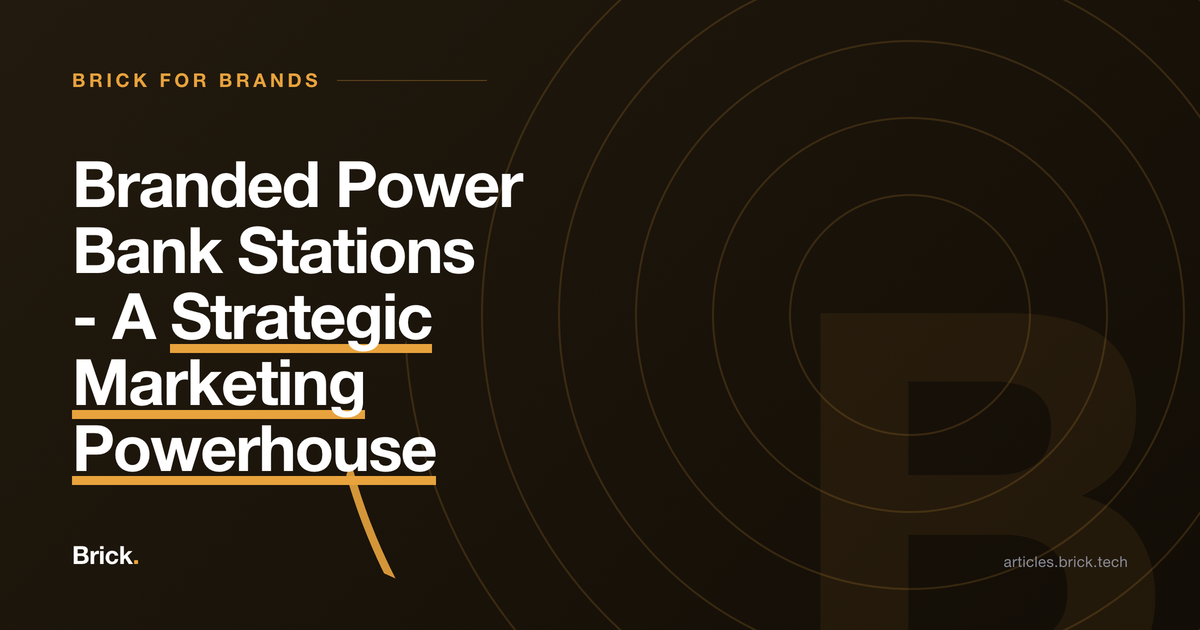 Branded Power Bank Stations - A Strategic Marketing Powerhouse
