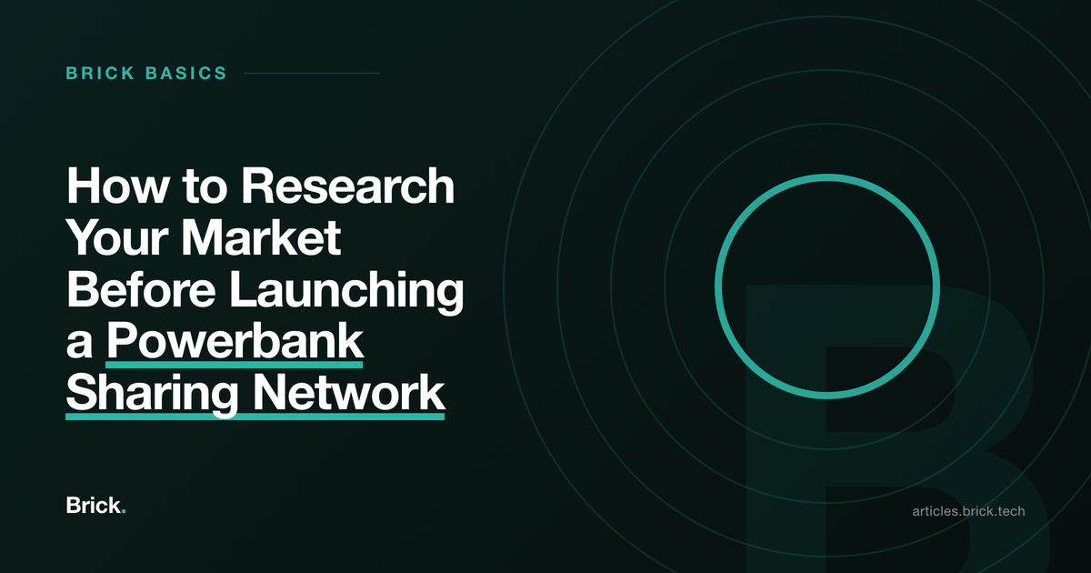 How to Research Your Market Before Launching a Powerbank Sharing Network