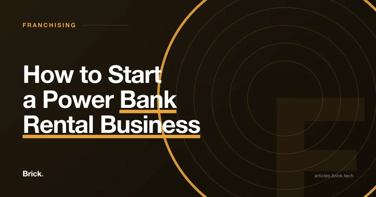 How to Start a Power Bank Rental Business