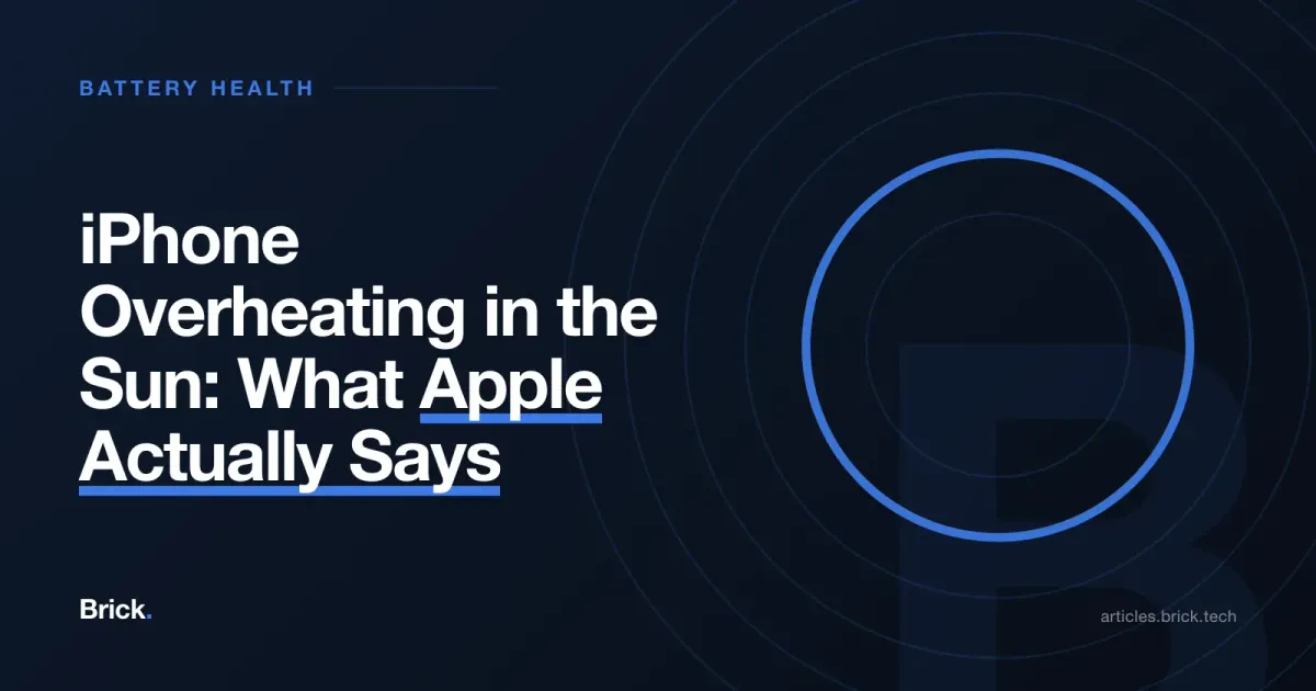 iPhone Overheating in the Sun: What Apple Actually Says