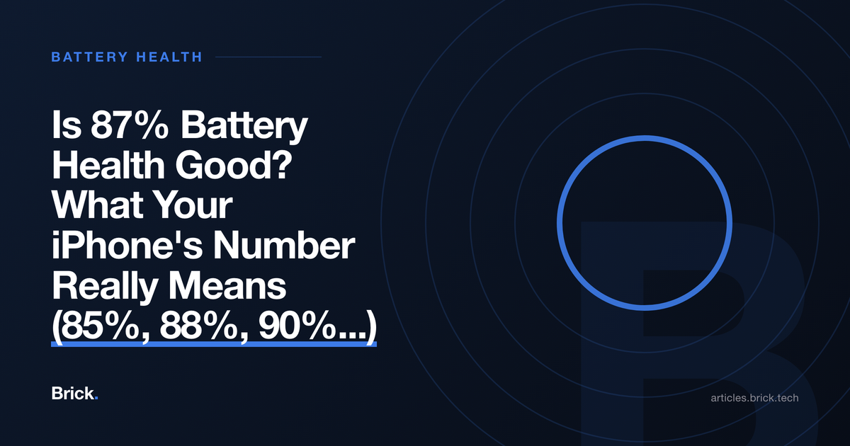 Is 87% Battery Health Good? What Your iPhone's Number Really Means (85%, 88%, 90%...)