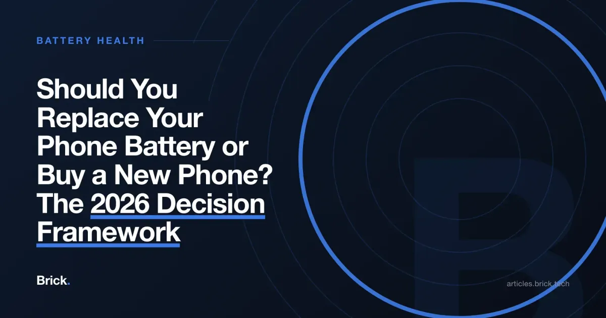 Should You Replace Your Phone Battery or Buy a New Phone? The 2026 Decision Framework