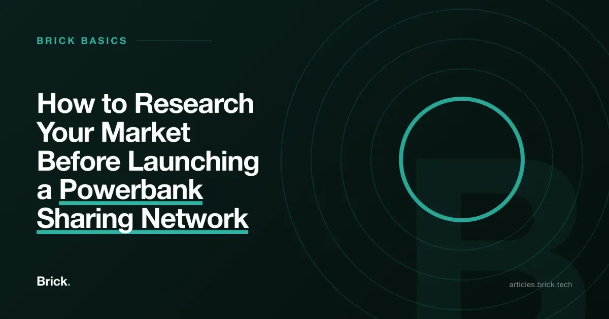 How to Research Your Market Before Launching a Powerbank Sharing Network