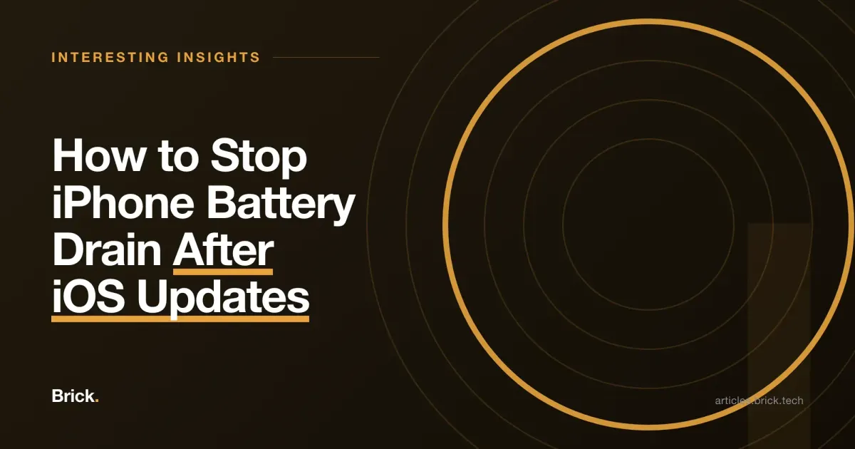 How to Stop iPhone Battery Drain After iOS Updates