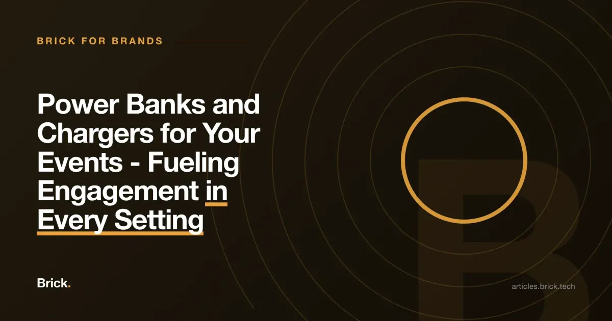 Power Banks and Chargers for Your Events - Fueling Engagement in Every Setting