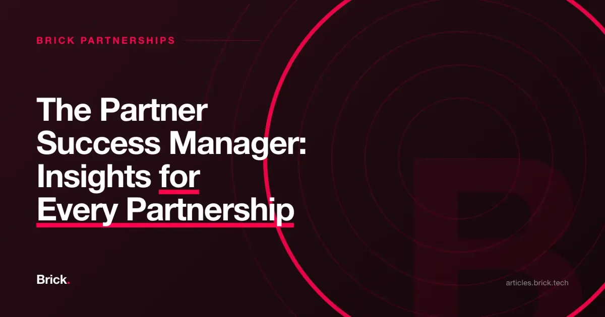 The Partner Success Manager: Insights for Every Partnership