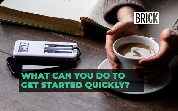 What Can You Do to Get Started Quickly?