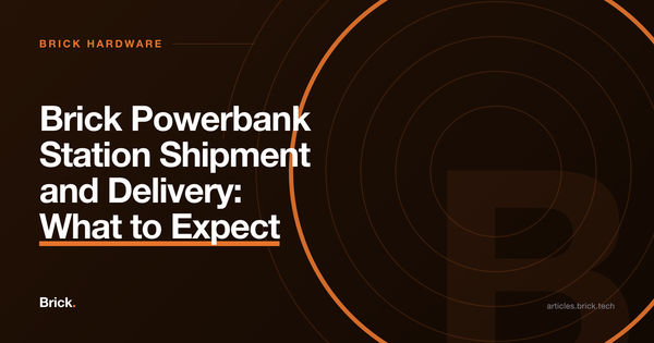 Brick Powerbank Station Shipment and Delivery: What to Expect