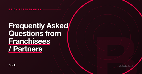Frequently Asked Questions from Franchisees / Partners