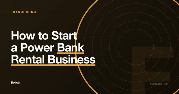 How to Start a Power Bank Rental Business