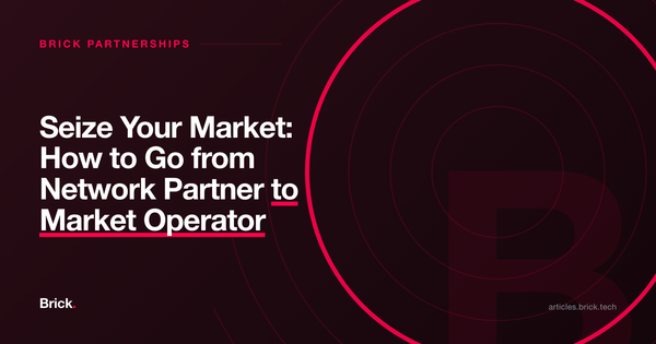 Seize Your Market: How to Go from Network Partner to Market Operator