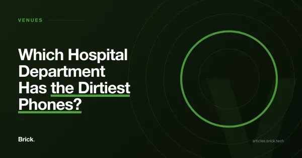 Which Hospital Department Has the Dirtiest Phones?