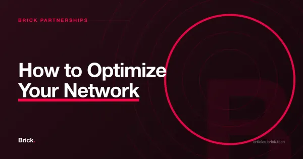 How to Optimize Your Network
