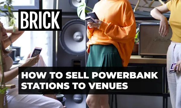 Cover image for How to Sell Power Bank Stations to Venues