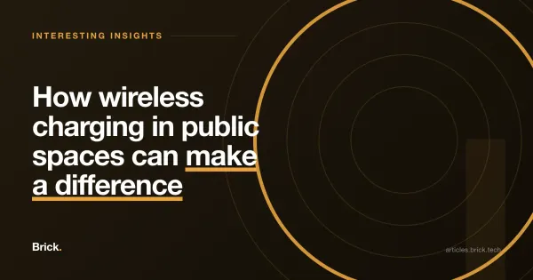 How wireless charging in public spaces can make a difference