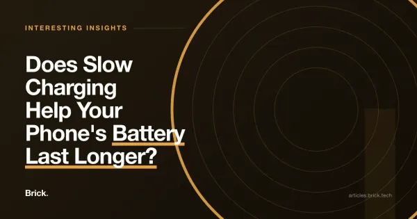 Does Slow Charging Help Your Phone's Battery Last Longer?