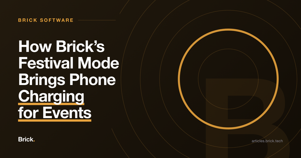 How Brick’s Festival Mode Brings Phone Charging for Events