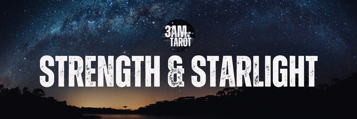 strength & starlight