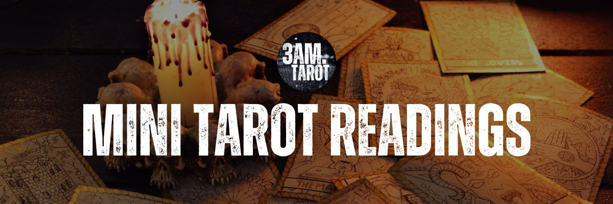 MINI TAROT READINGS