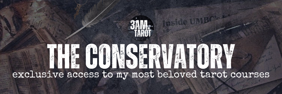 last call for the 3am.tarot conservatory!