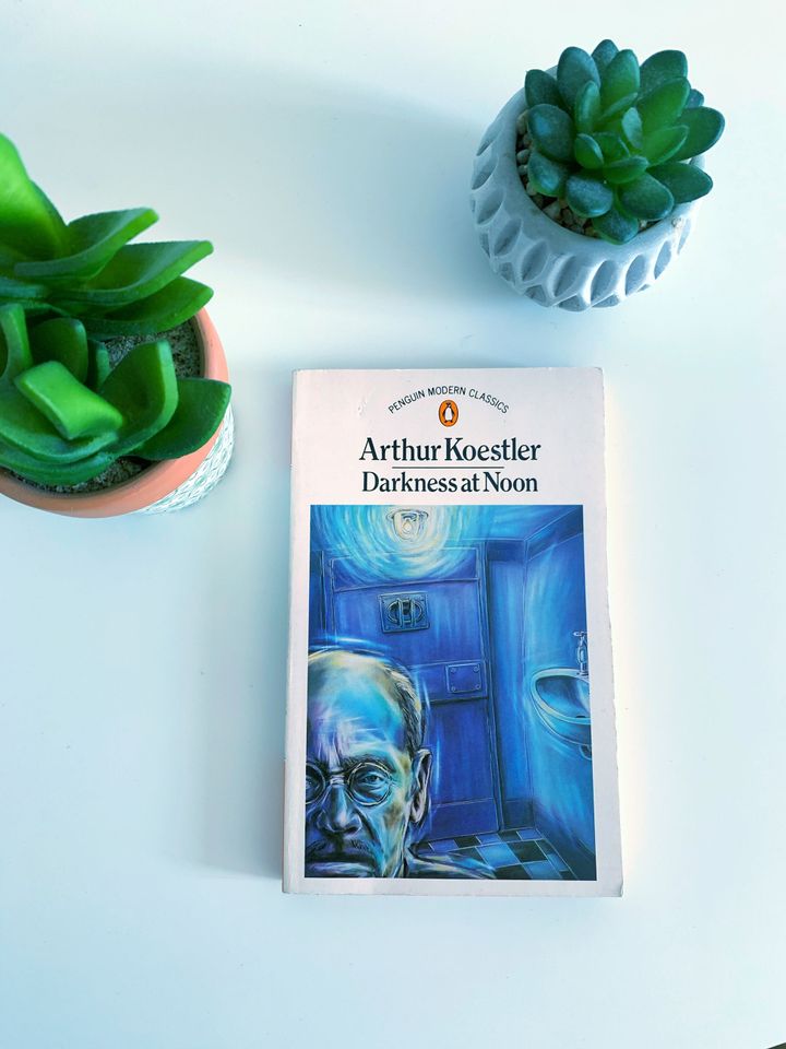 Darkness at noon – Arthur Koestler (1940)