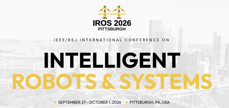 Intelligent Robots and Systems (IROS) 2026