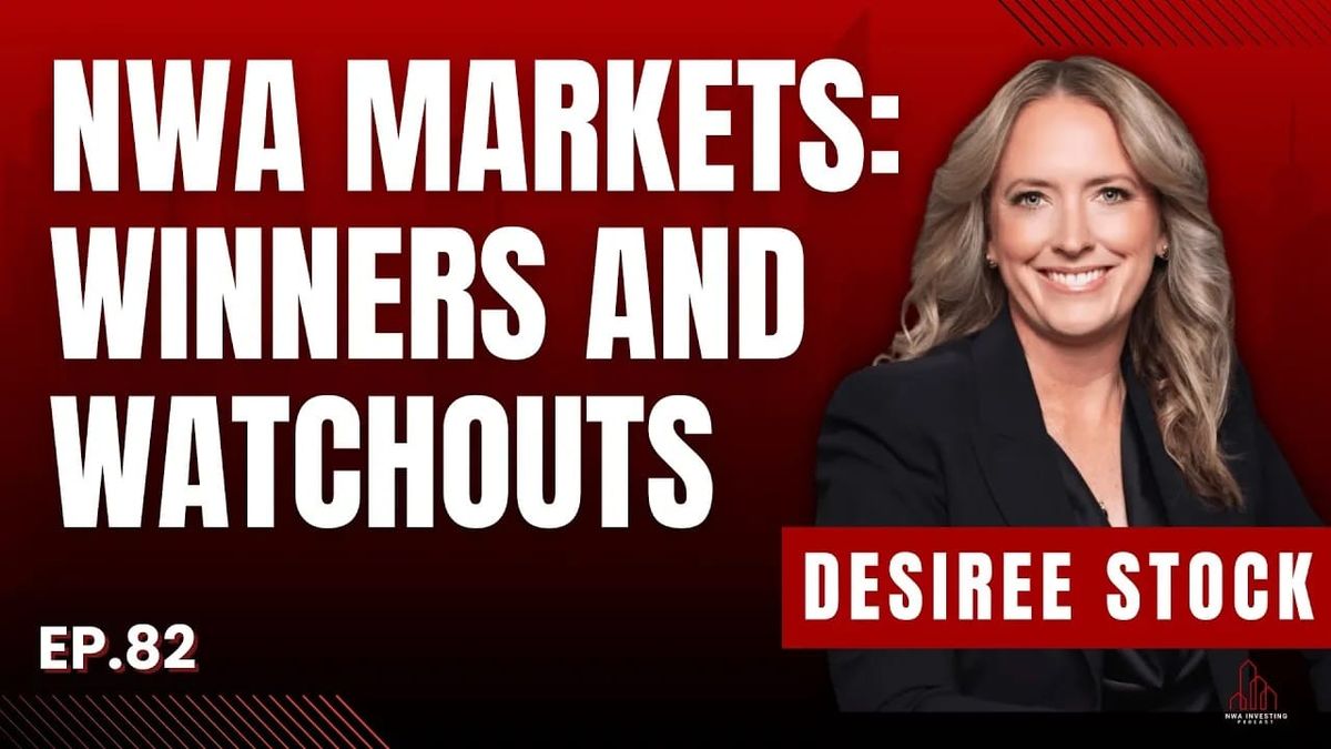 Ep. 82 - How To Use NWA Market Data To Underwrite Winning Real Estate Deals