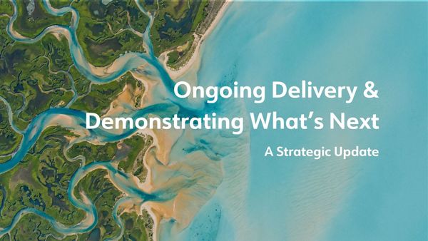 Ongoing Delivery & Demonstrating What’s Next