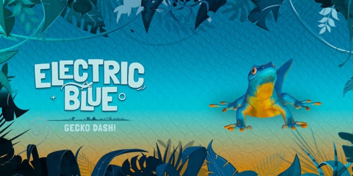 Electric Blue: Gecko Dash!