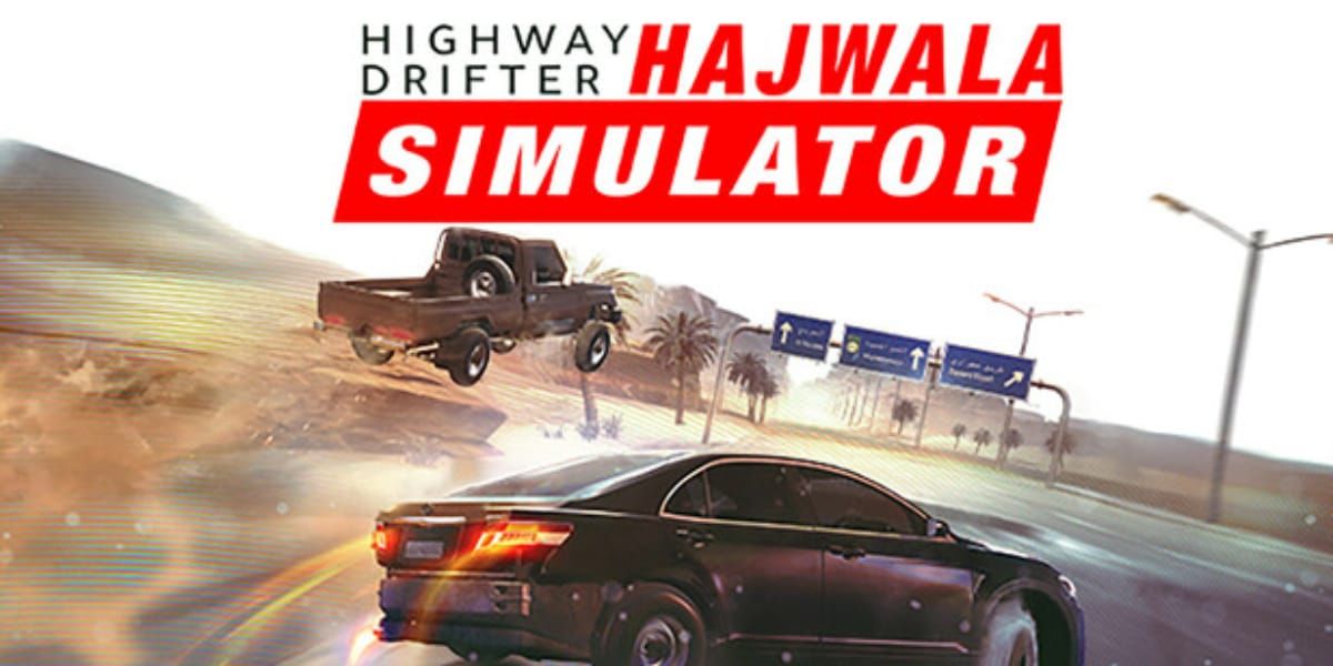 Highway Drifter: Hajwala Simulator