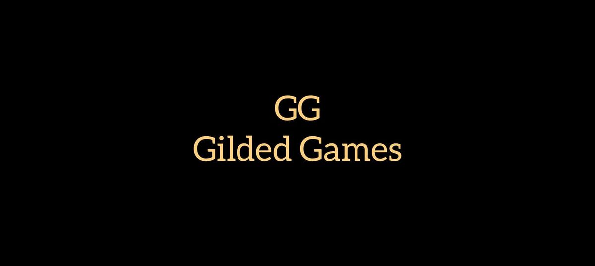 Gilded Games