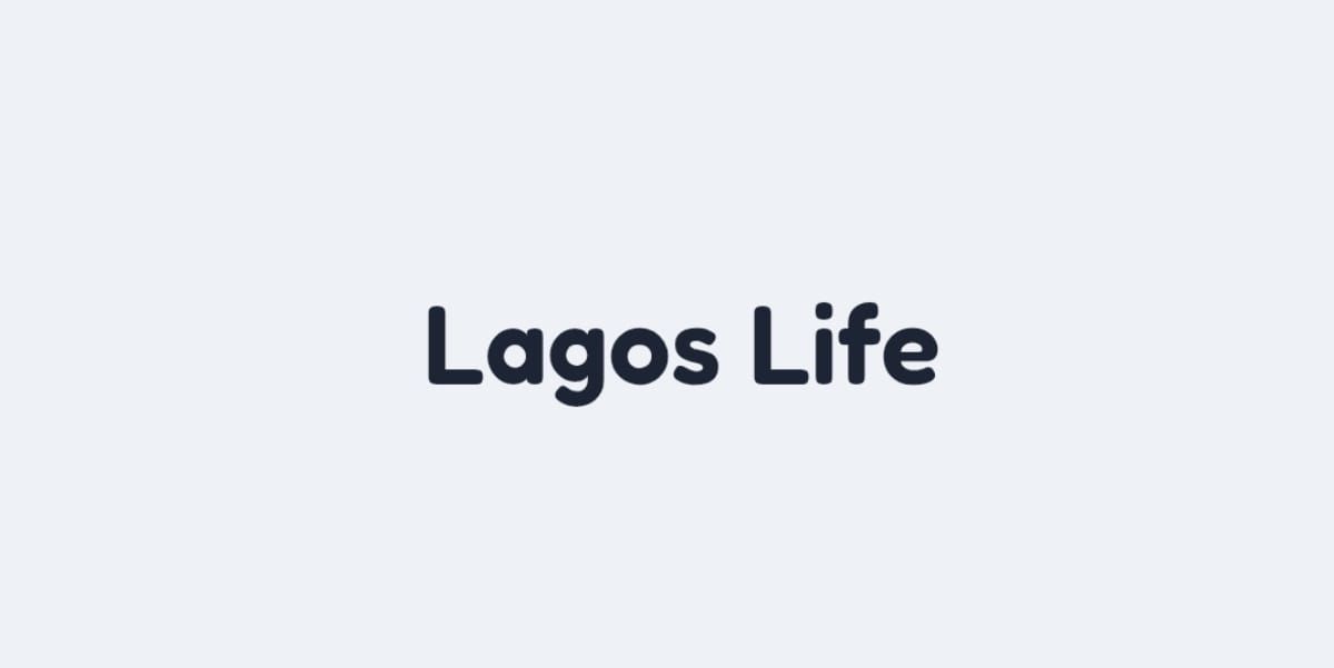 Lagos Life