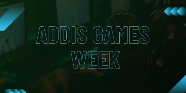 Addis Games Week 2026 brings game development, esports and XR into focus