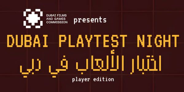 Dubai opens registration for its first Playtest Night