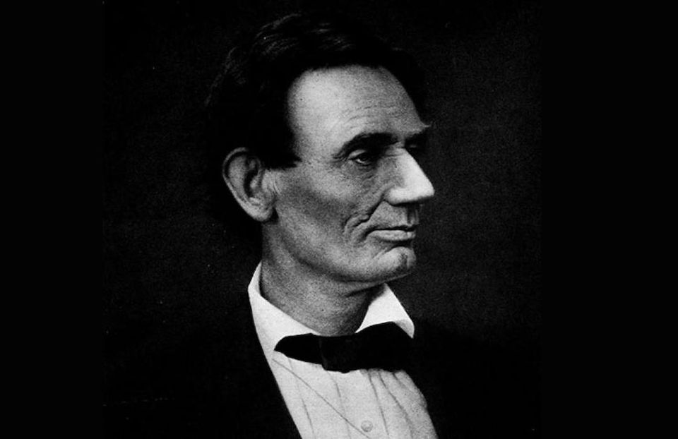 Abraham Lincoln Quotes: Inspirational Quotes from Honest Abe