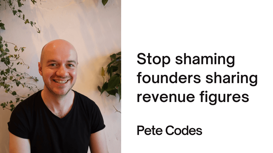 Stop shaming founders sharing revenue figures