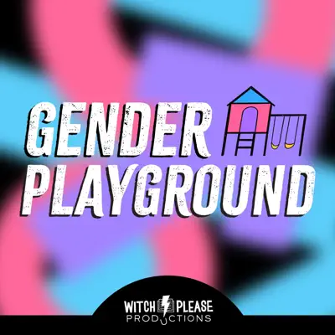 The cover art for the podcast Gender Playground