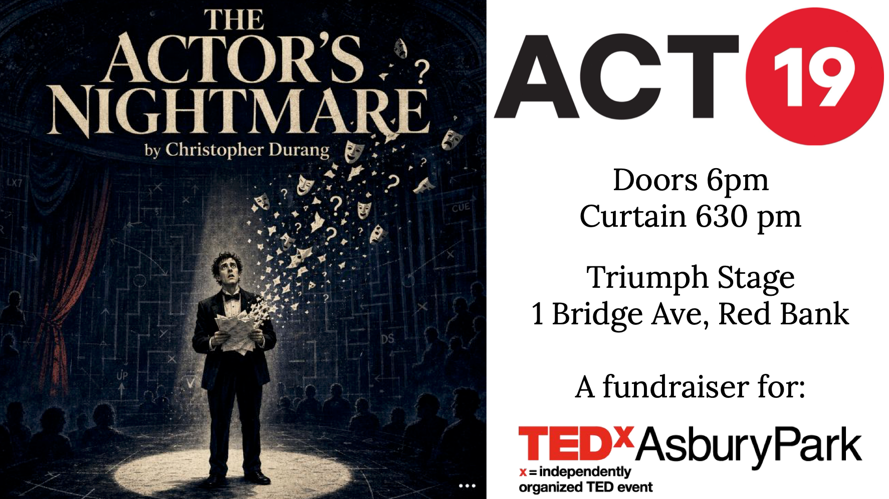 TEDxAsburyPark presents Actors Nightmare 9/28 (10/7 Sold Out)