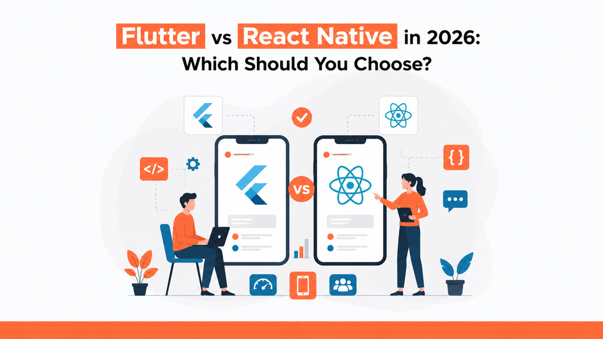 Flutter vs React Native in 2026: visual comparison of cross-platform app development frameworks, features, and performance.