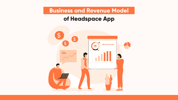 Business & Revenue Model of Headspace App