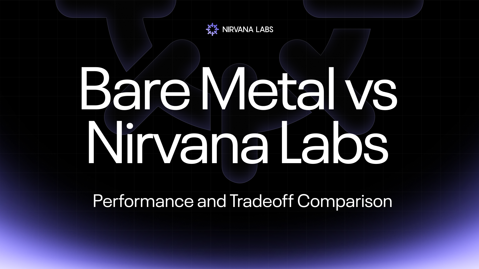 Bare Metal vs Nirvana Labs