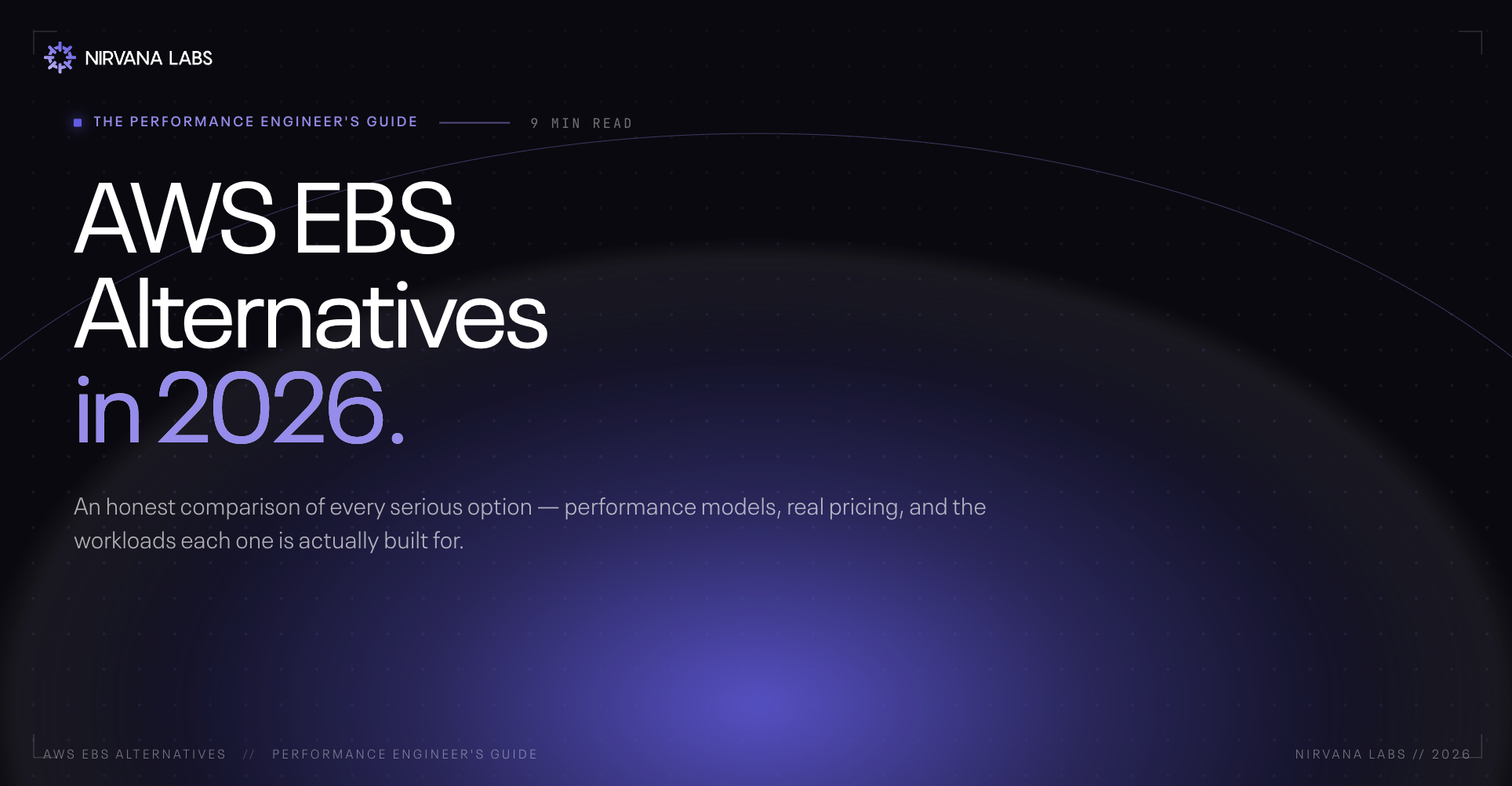 AWS EBS Alternatives in 2026: The Performance Engineer's Guide