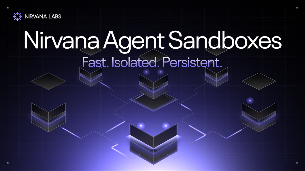 Introducing Nirvana Agent Sandboxes